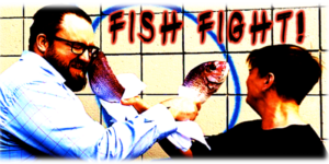 fish fight